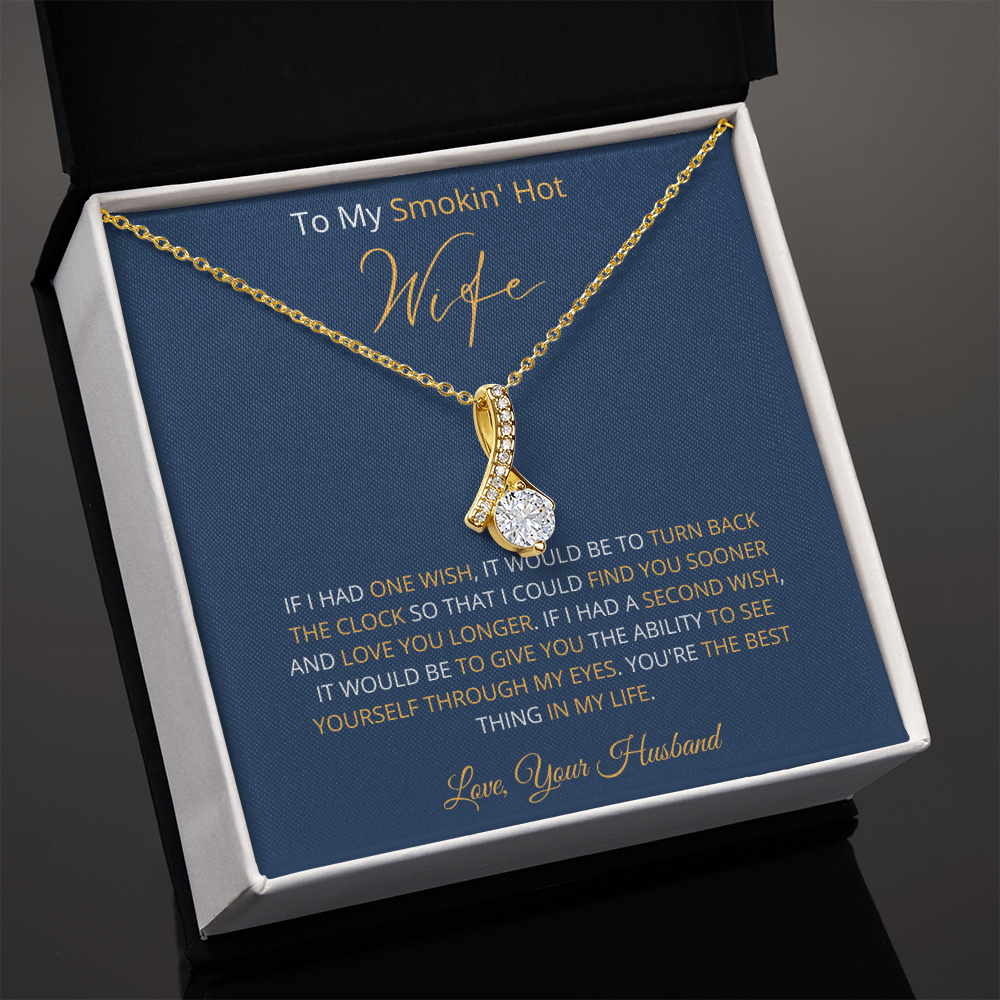 Smokin' Hot Wife - Find You Sooner (Alluring Beauty necklace)