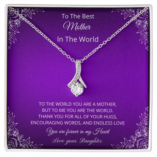 To The Best Mother In The World - Purple (Alluring Beauty necklace)