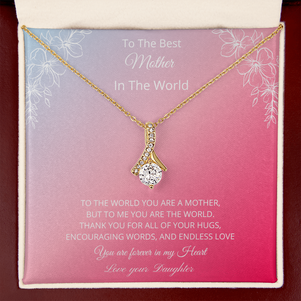 To The Best Mother In The World - Pink (Alluring Beauty necklace)