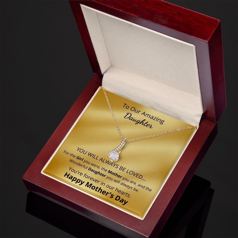 To Our Amazing Daughter - Wonderful Daughter - Mother's day (Alluring Beauty necklace)
