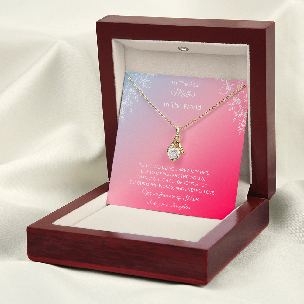 To The Best Mother In The World - Pink (Alluring Beauty necklace)