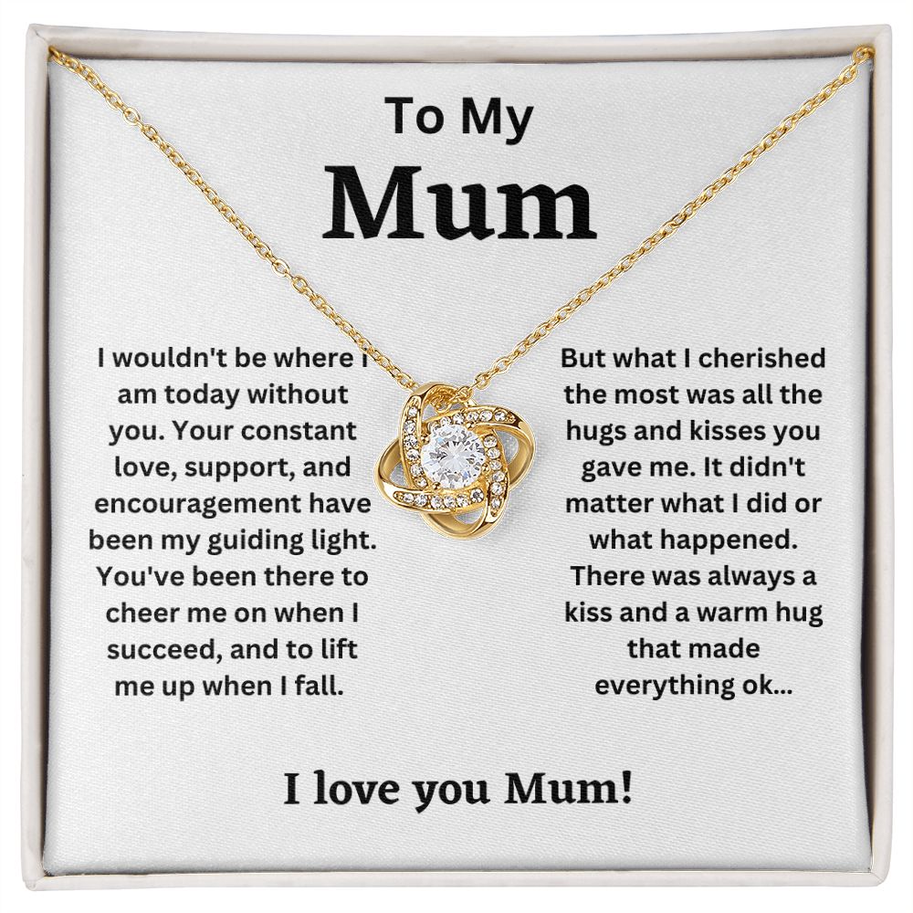 To My Mum - My Guiding light (Love Knot necklace)