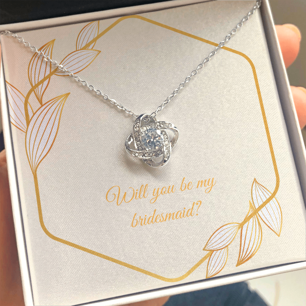 Wedding - Will you be my bridesmaid (Love Knot necklace) (Message Card Personalizer)