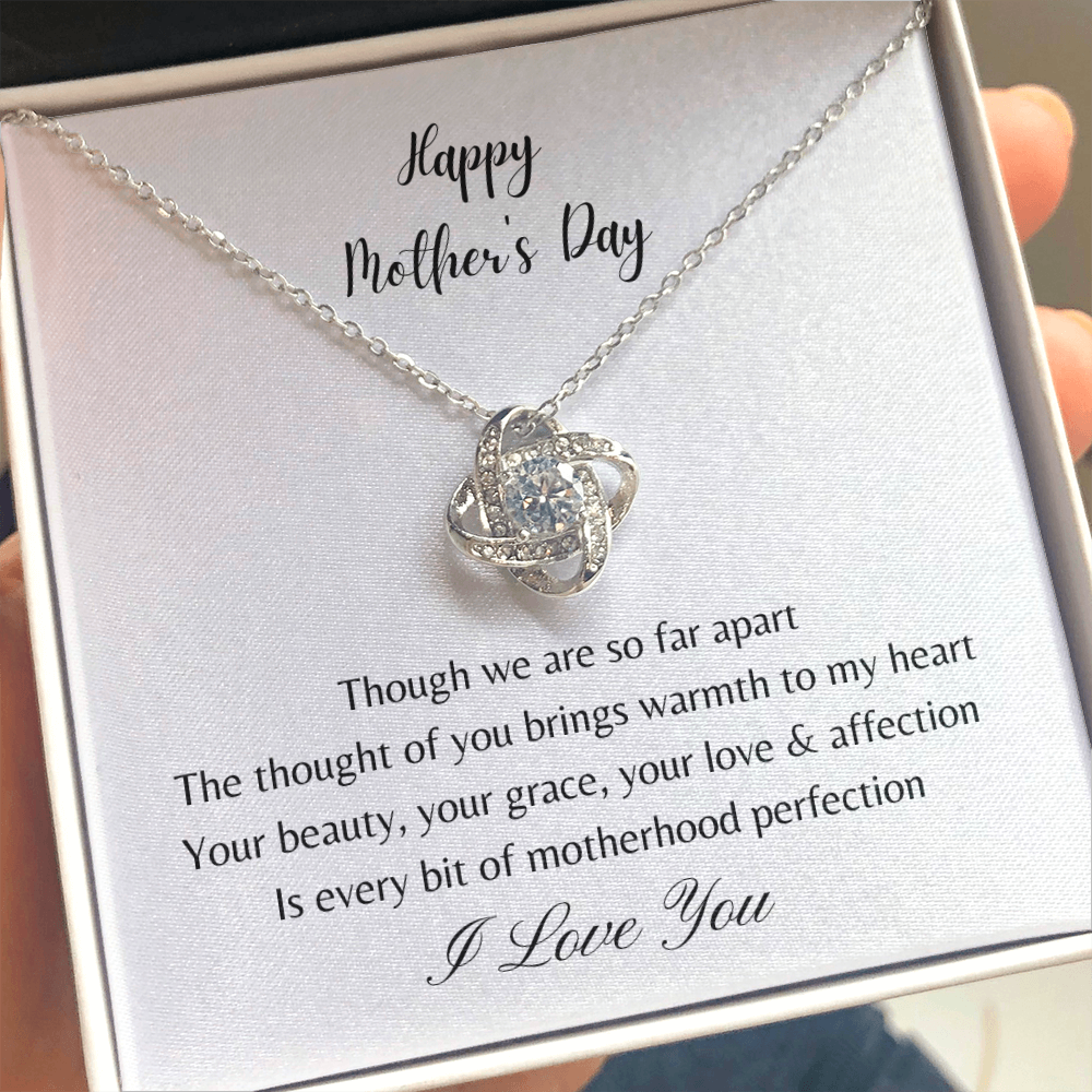 Happy Mother's Day - Your Beauty, Your Grace, Your Love and Affection (Love Knot necklace)