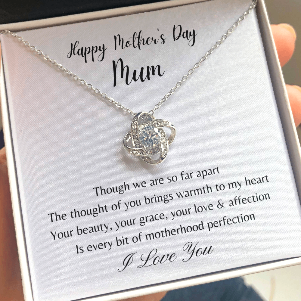 Happy Mother's Day Mum. Motherhood Perfection (Love Knot necklace)