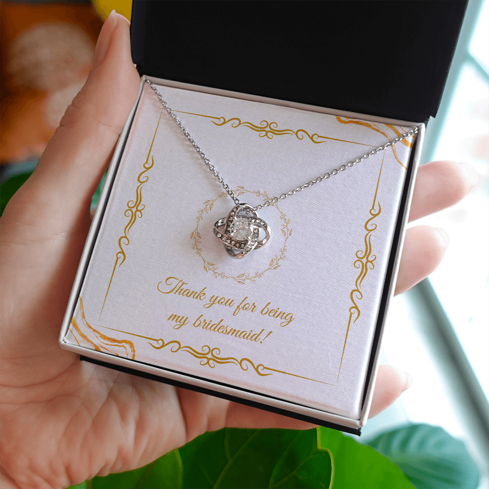 Wedding - Thank you for being my bridesmaid (Love Knot necklace) (Message Card Personalizer)