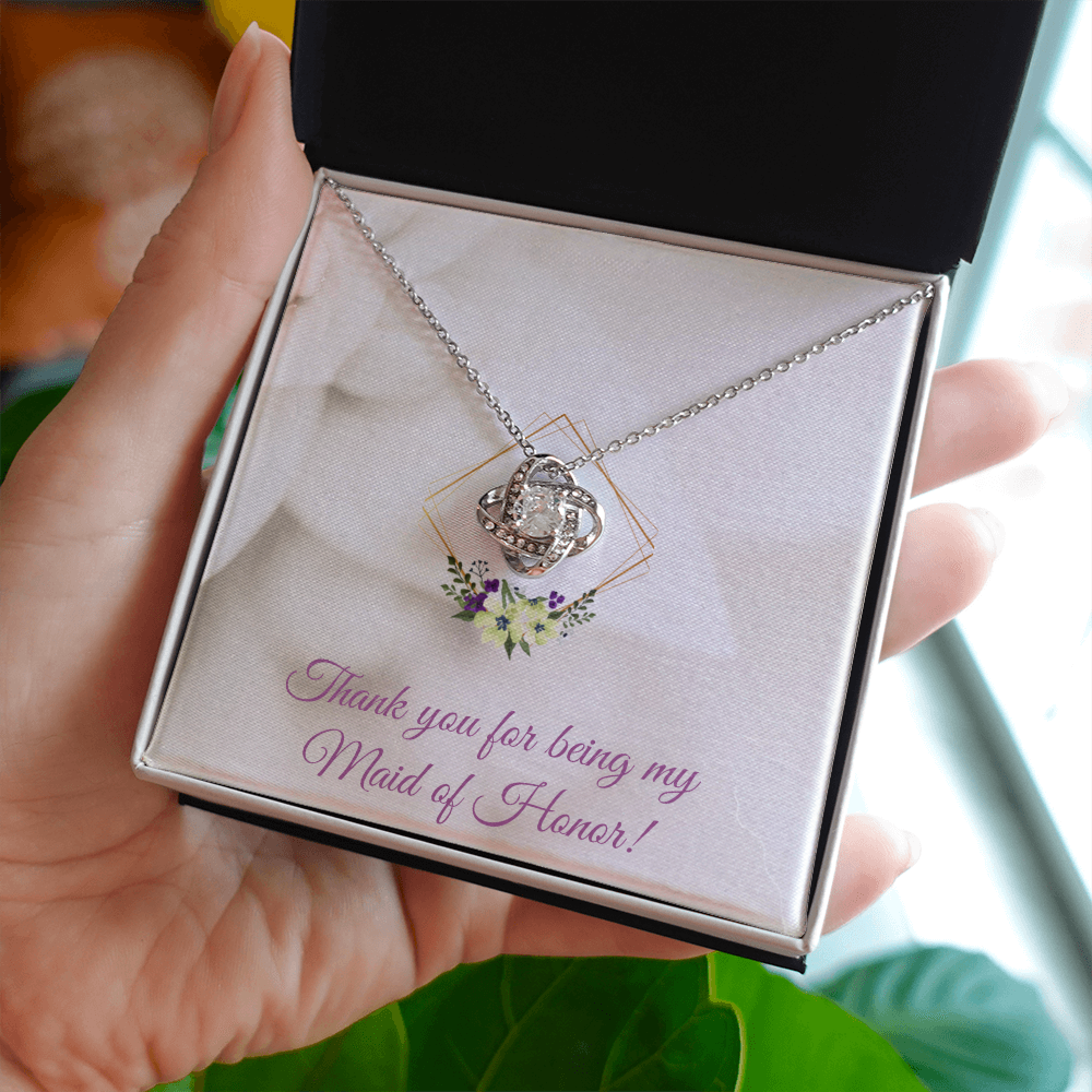 Wedding - Thank you for being my maid of honor (Love Knot necklace) (Message Card Personalizer)