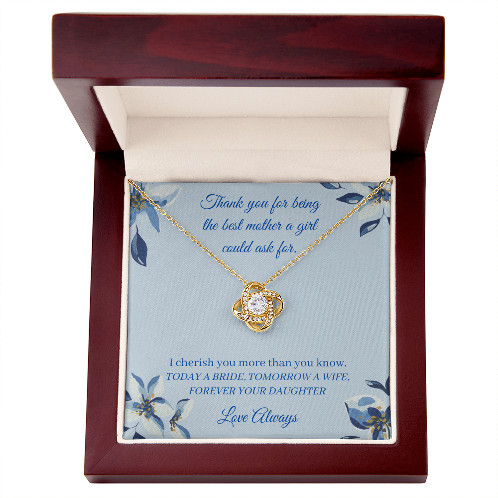 Wedding - Best Mother - Forever Your Daughter (Love Knot necklace) (Message Card Personalizer)