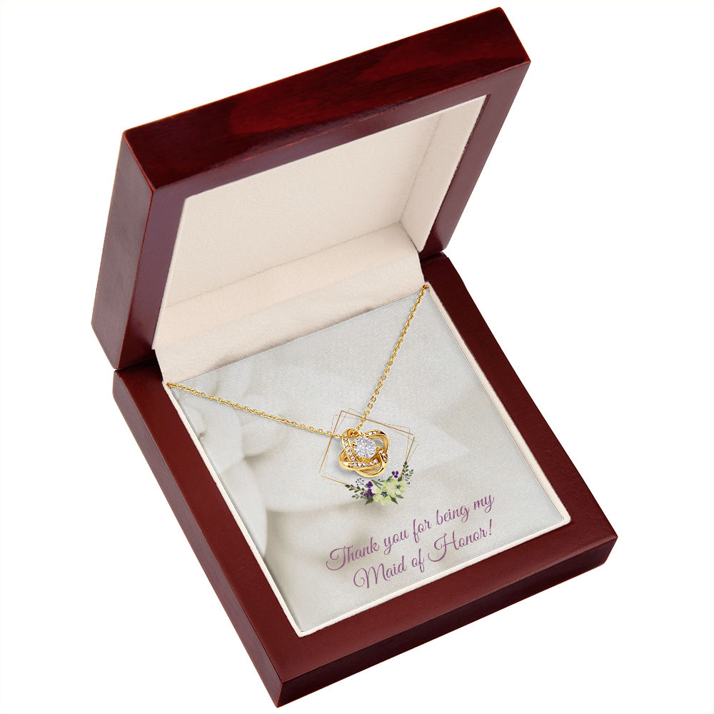 Wedding - Thank you for being my maid of honor (Love Knot necklace) (Message Card Personalizer)