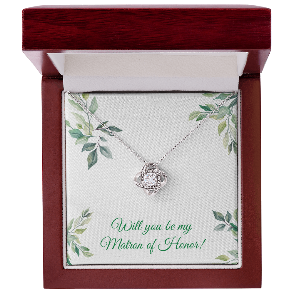 Wedding - Will you be my matron of honor (Love Knot necklace) (Message Card Personalizer)