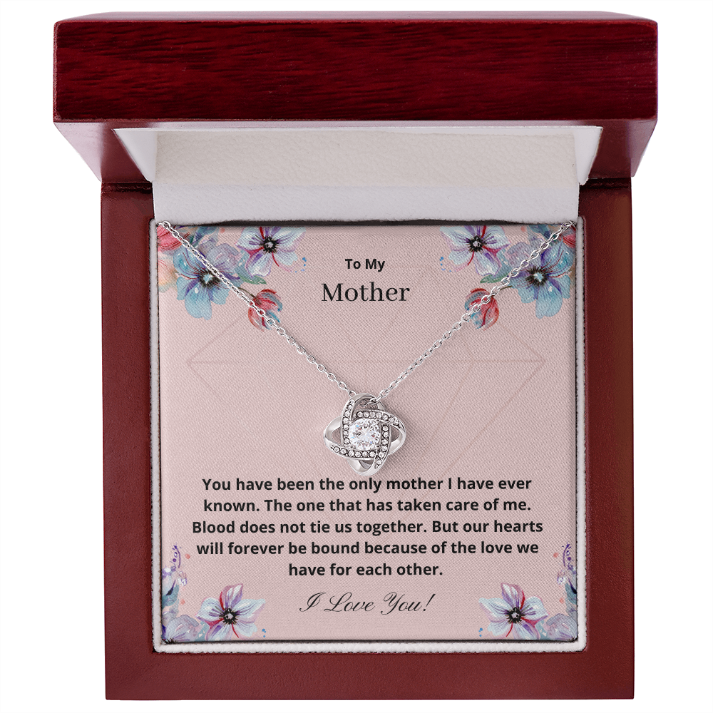 To My Mother - Our Heart Will Forever Be Bound (Love Knot necklace)