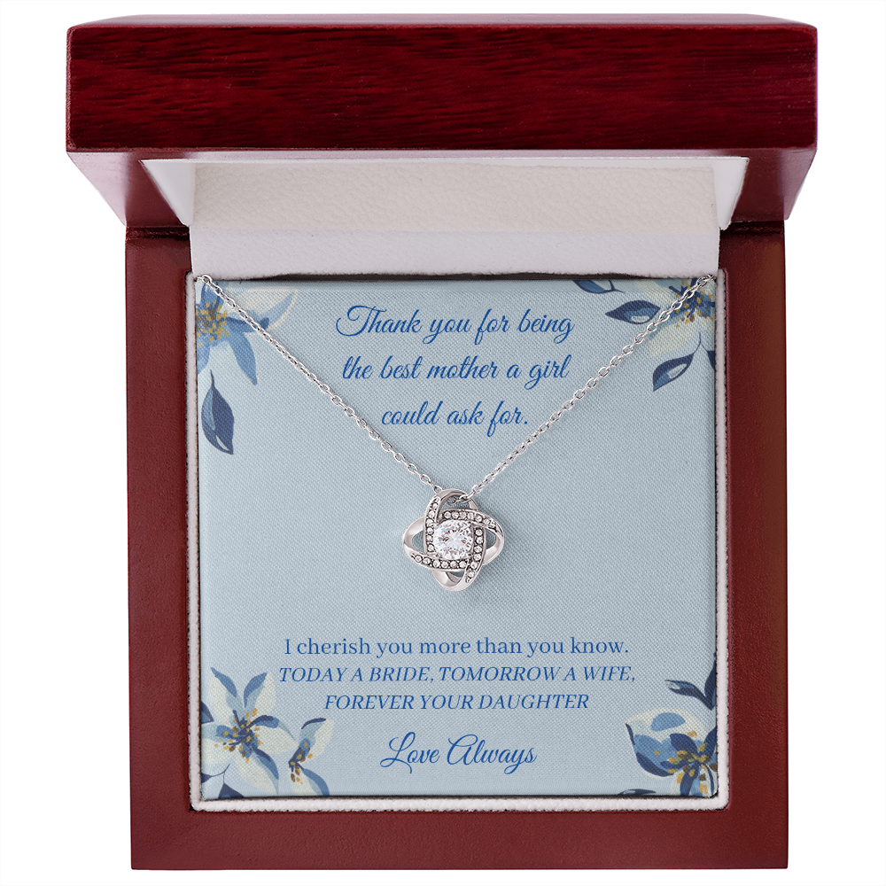 Wedding - Best Mother - Forever Your Daughter (Love Knot necklace) (Message Card Personalizer)