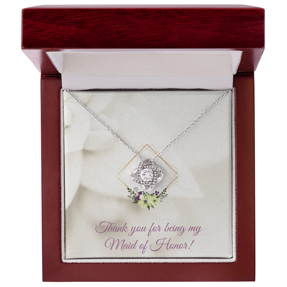 Wedding - Thank you for being my maid of honor (Love Knot necklace) (Message Card Personalizer)