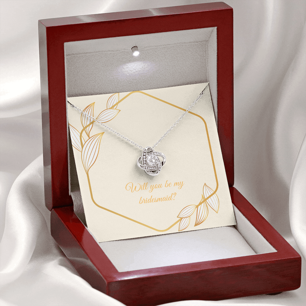 Wedding - Will you be my bridesmaid (Love Knot necklace) (Message Card Personalizer)