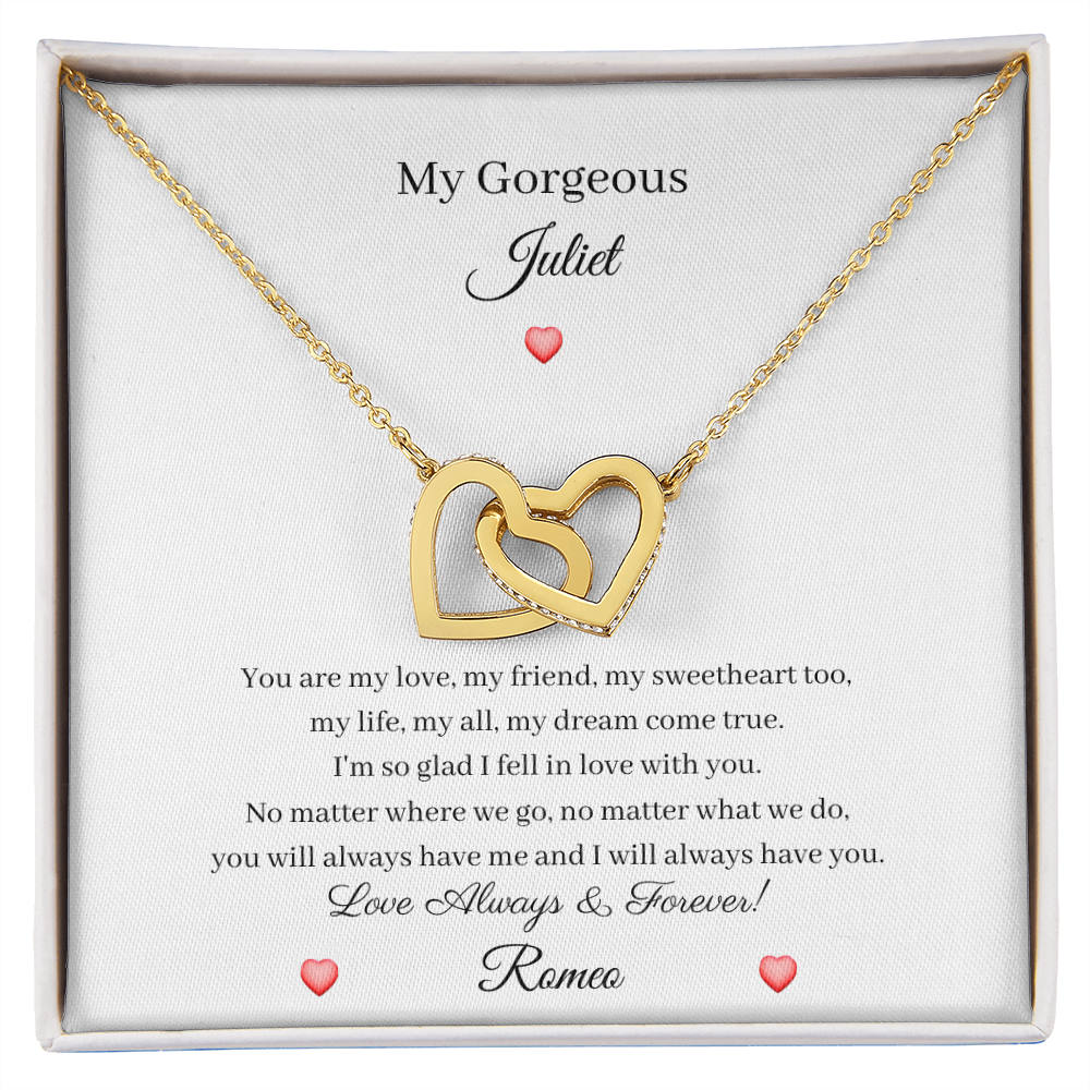 My Gorgeous Juliet - My Dream Come True (Interlocking Hearts necklace)