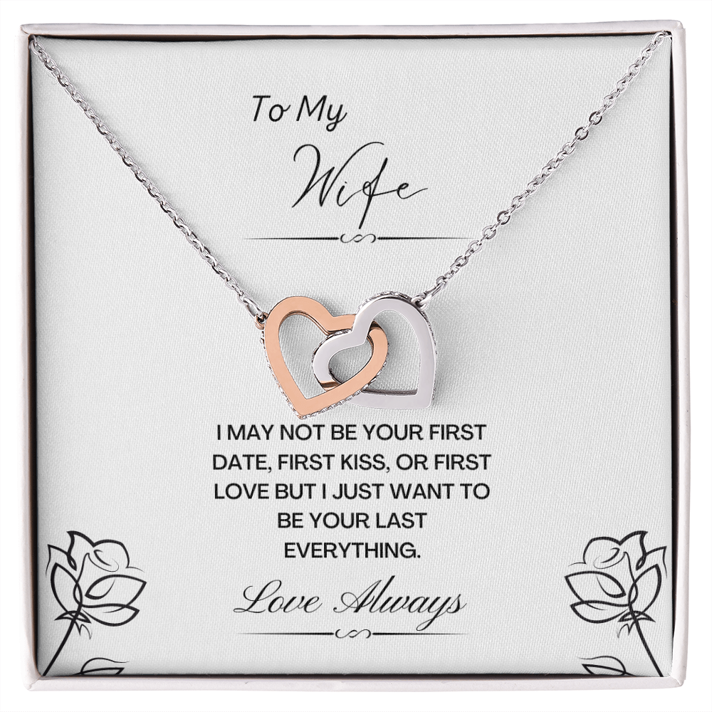 My Wife. Not first. (Interlocking Hearts necklace)