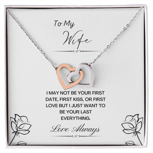 My Wife. Not first. (Interlocking Hearts necklace)