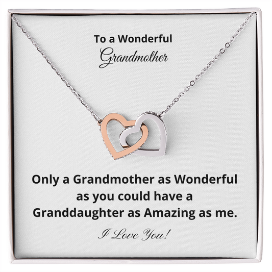 To A Wonderful Grandmother - Amazing Granddaughter (Interlocking Hearts necklace)