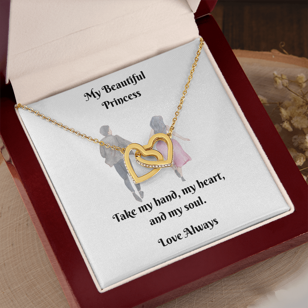 My Princess. Take my hand, my heart, and my soul (Interlocking Hearts necklace)