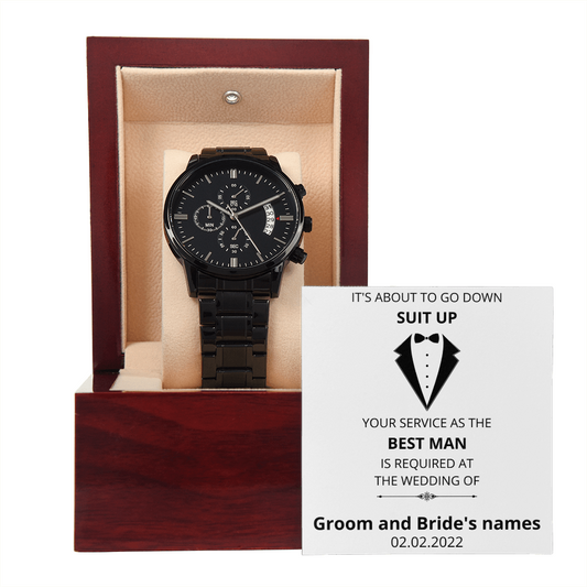 Wedding - Suit Up - Best Man (Black Chronograph Watch) (Message Card Personalizer)