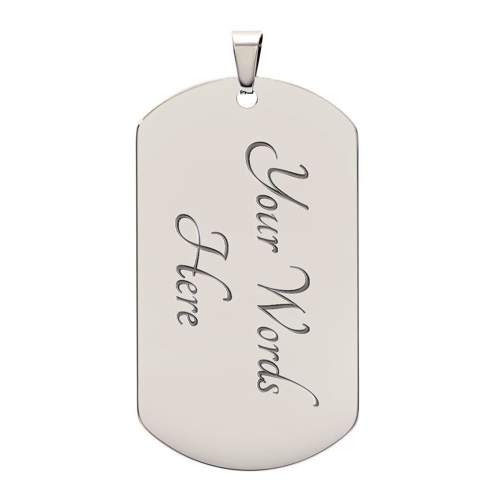 DAD - This young cub will always give you a hug (Luxury Dog Tag)