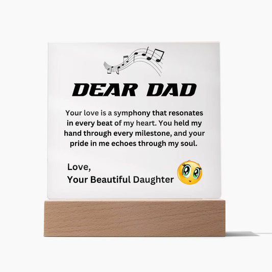 Dear Dad - Resonates in every beat of my heart (Acrylic Square Plaque)