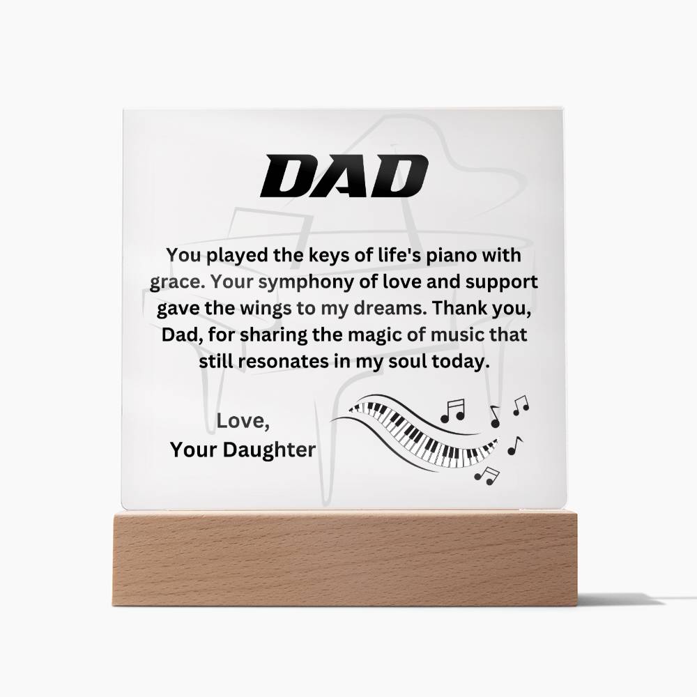 Dad - Symphony of Love (Acrylic Square Plaque)