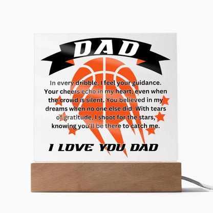 DAD - In every dribble, I feel your guidance (Acrylic Square Plaque)