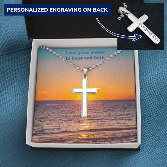 Love gives power to hope and faith (Personalised Cross necklace - Ball Chain)