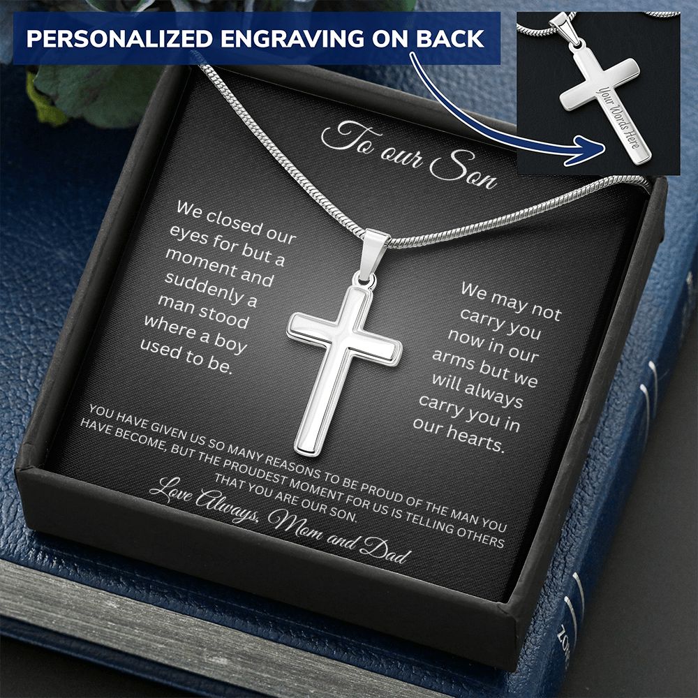 To our Son - Suddenly a man stood where a boy used to be - Mom and Dad (Personalised Cross Necklace)