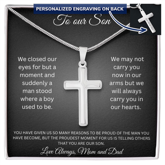 To our Son - Suddenly a man stood where a boy used to be - Mom and Dad (Personalised Cross Necklace)