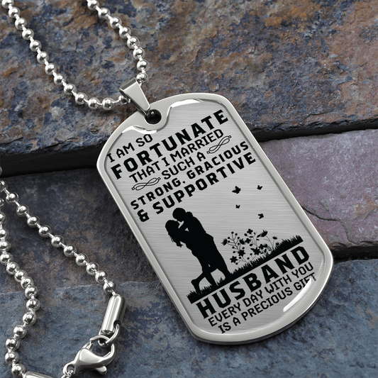 Strong Gracious & Supportive Husband (Graphic Dog Tag Ball chain necklace)