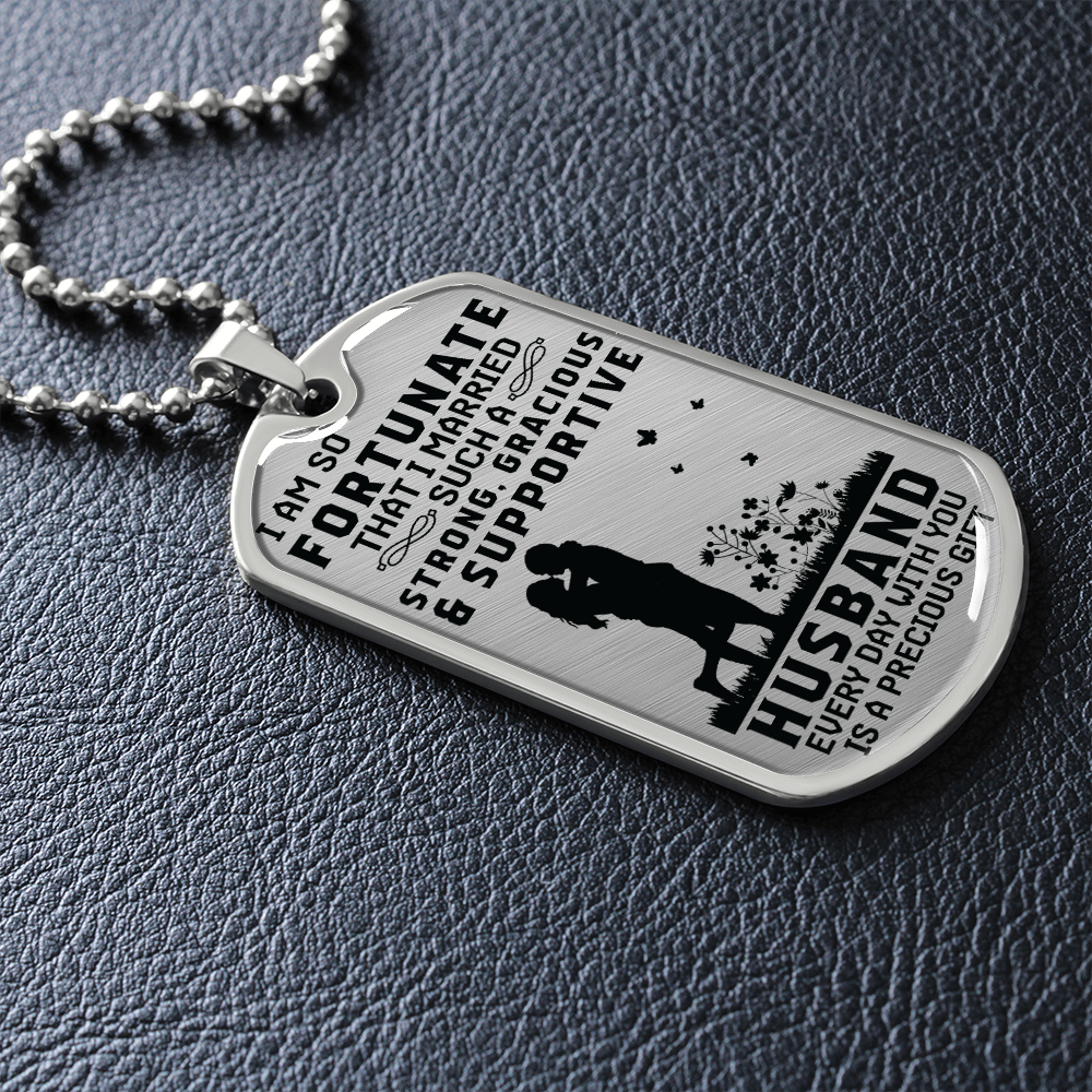 Strong Gracious & Supportive Husband (Graphic Dog Tag Ball chain necklace)