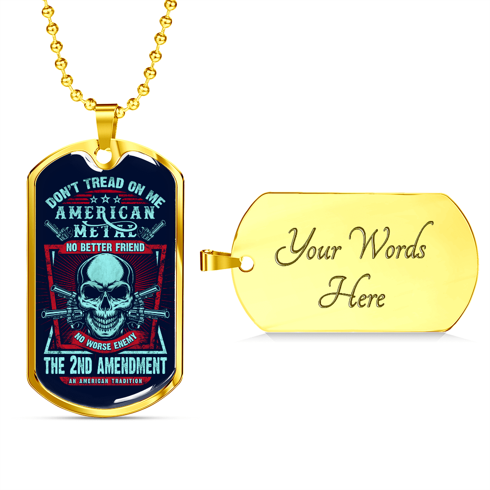 Don't Tread On Me (Graphic Dog Tag Ball chain necklace)