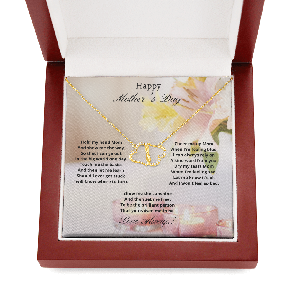 Happy Mother's Day. (Everlasting Love necklace)