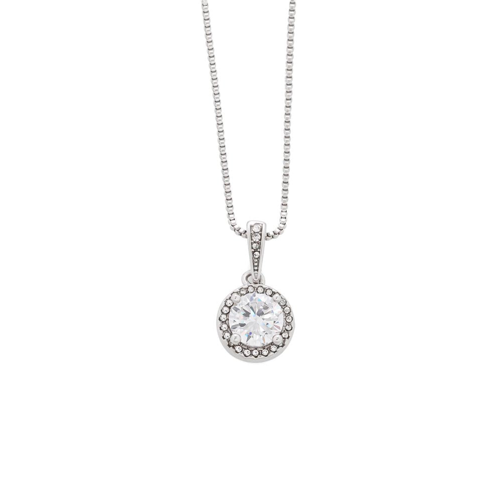 Happy Mother's Day - Your Beauty, Your Grace, Your Love and Affection (Eternal Hope necklace)
