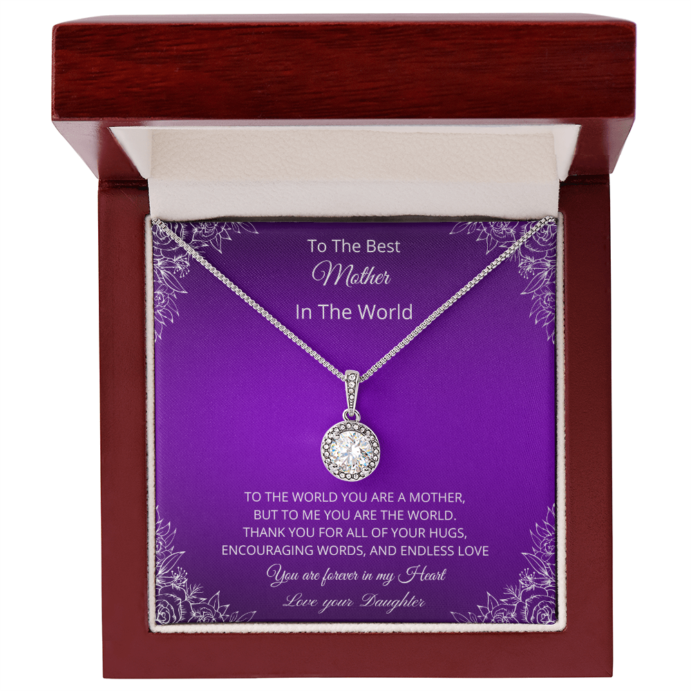 To The Best Mother In The World - Purple (Eternal Hope necklace)