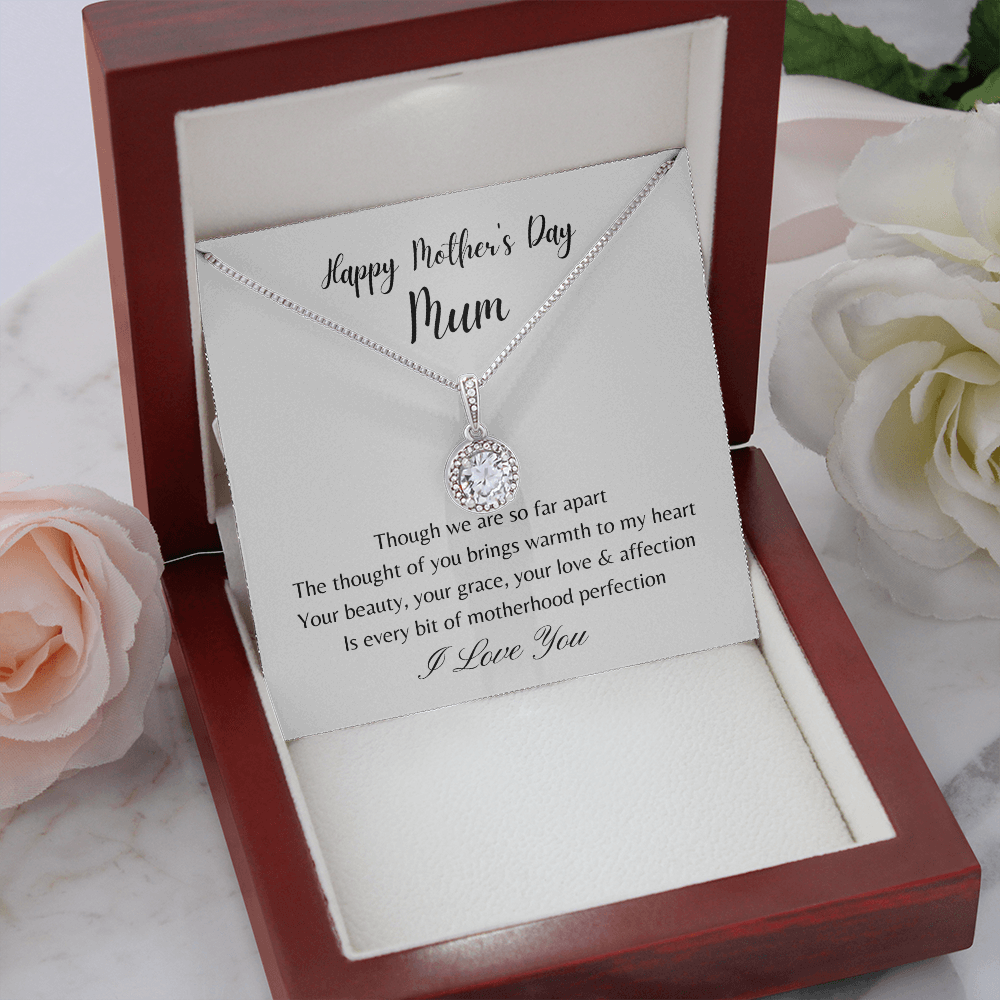 Happy Mother's Day Mum. Motherhood Perfection (Eternal Hope necklace)