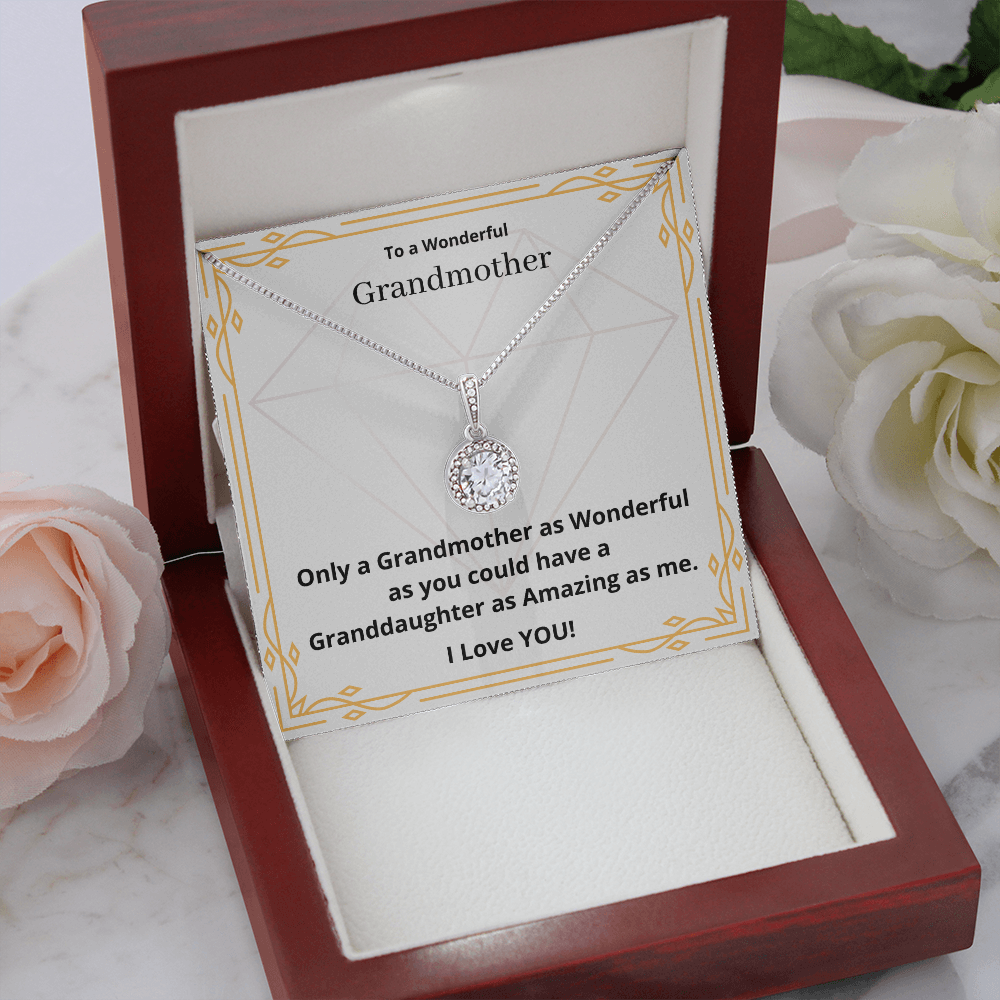 To a Wonderful Grandmother. (Eternal Hope necklace)