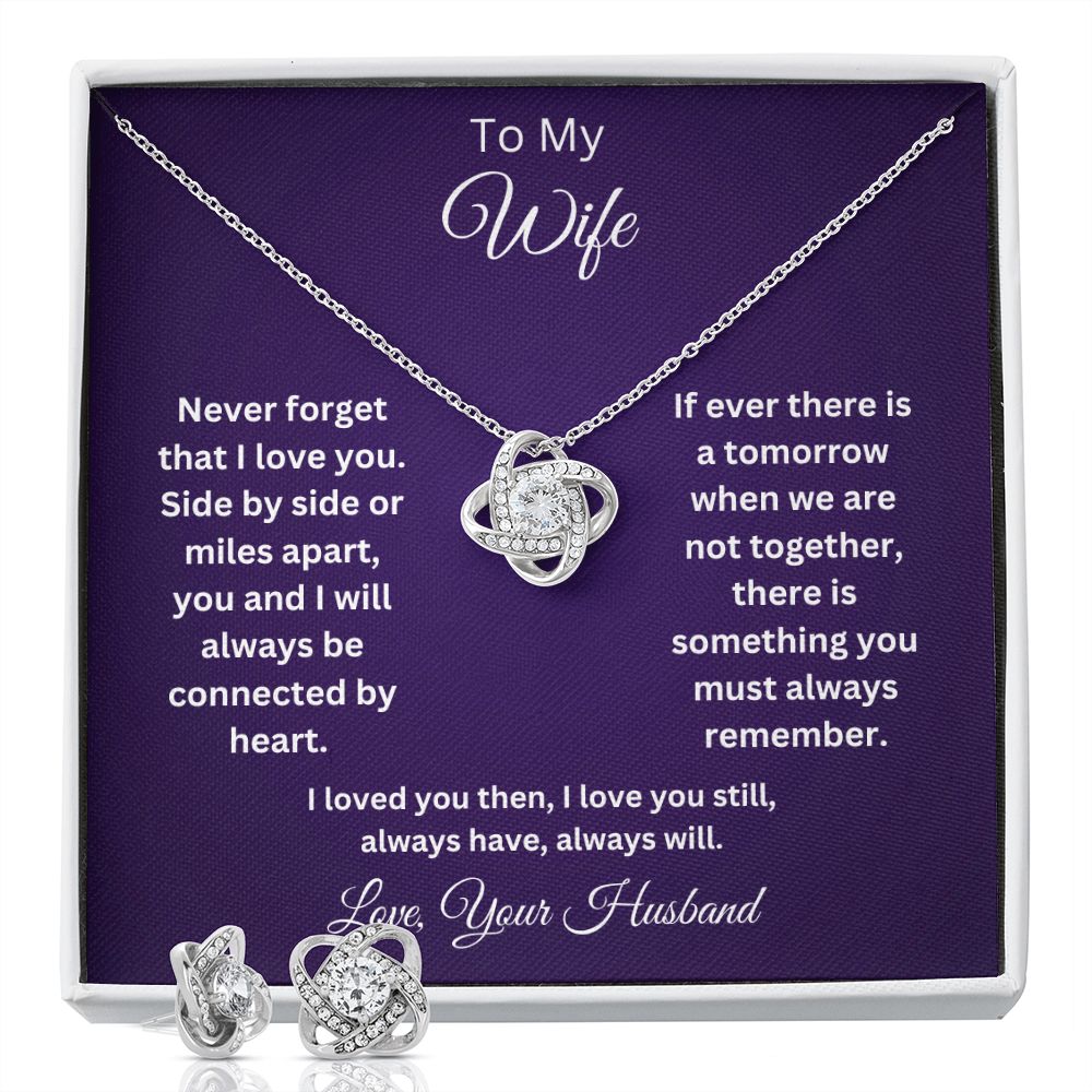 To My Wife - Love always and forever - Your Husband (Love Knot necklace and earrings set)