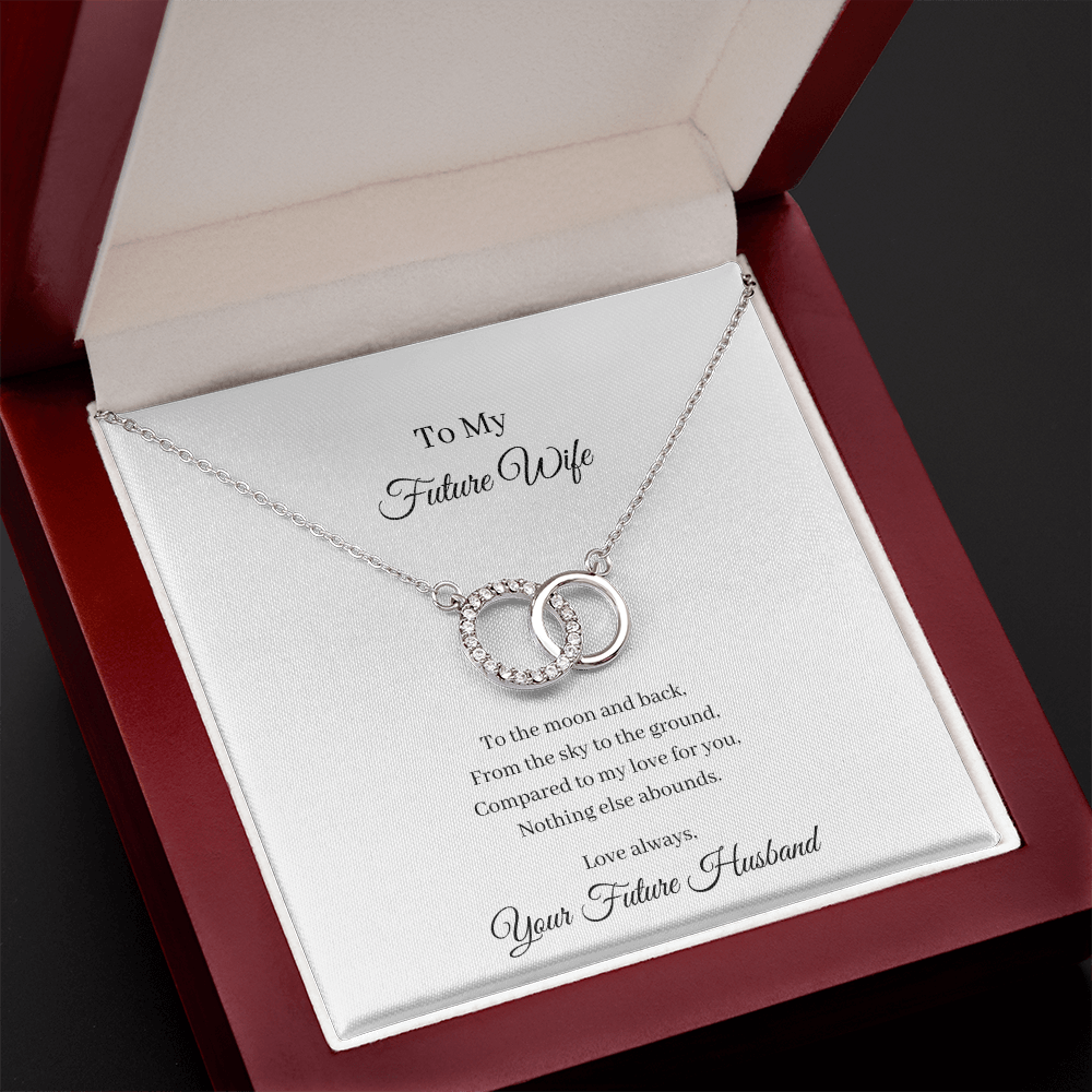To My Future Wife. To The Moon And Back (Perfect Pair Necklace)