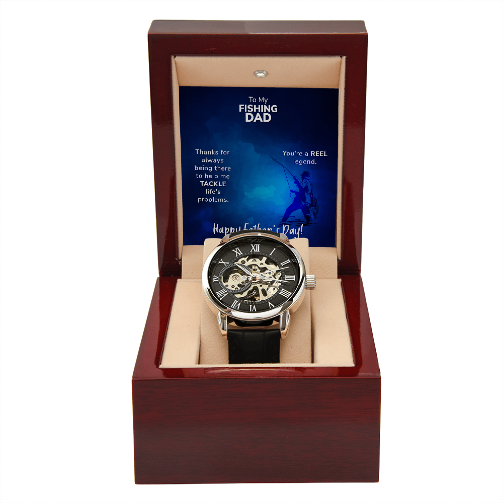 To My Fishing DAD - Thanks For Always Being There To Help Me TACKLE Life's Problems (Men's Openwork Watch)
