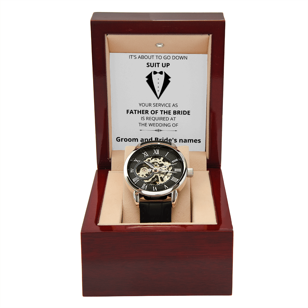 Wedding - Suit Up - Father of the Bride (Men's Openwork Watch) (Message Card Personalizer)