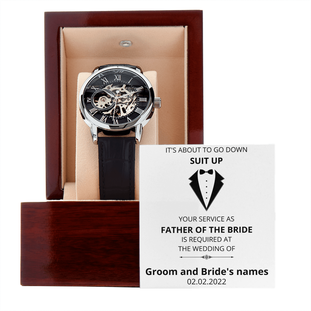 Wedding - Suit Up - Father of the Bride (Men's Openwork Watch) (Message Card Personalizer)