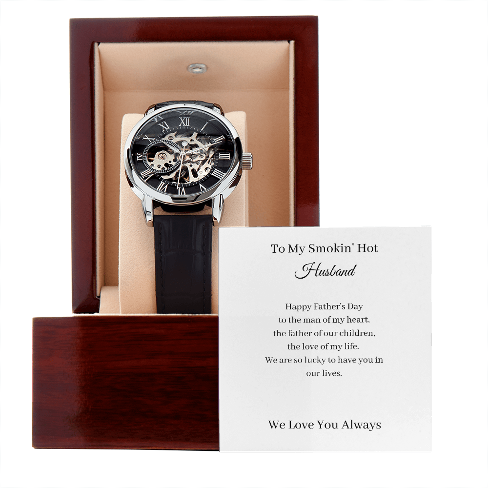 Smokin' Hot Husband. Happy Father's Day (Men's Openwork Watch)(Message Card Personalizer)