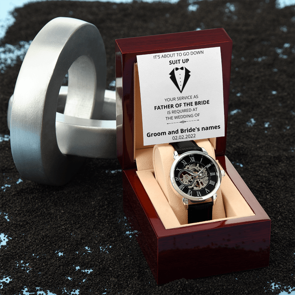 Wedding - Suit Up - Father of the Bride (Men's Openwork Watch) (Message Card Personalizer)