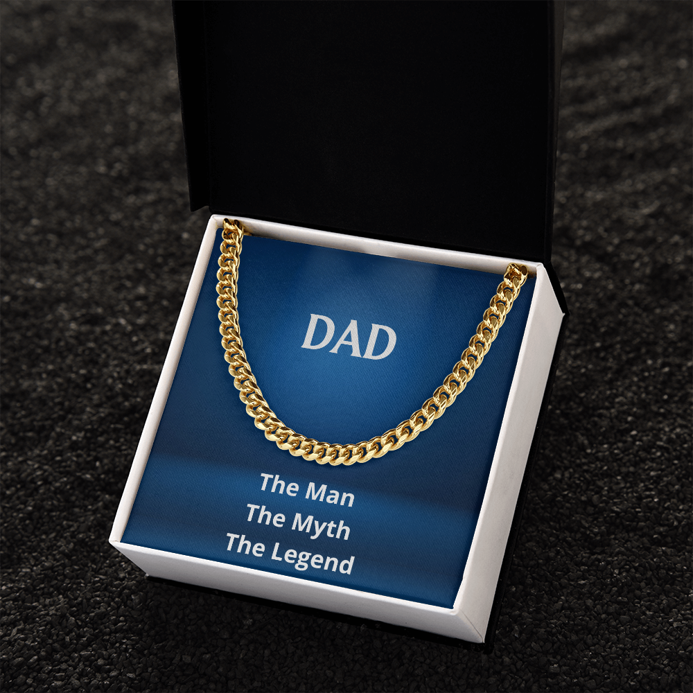 DAD - The Man, The Myth, The Legend (Cuban Link Chain) (Message Card Personalizer)