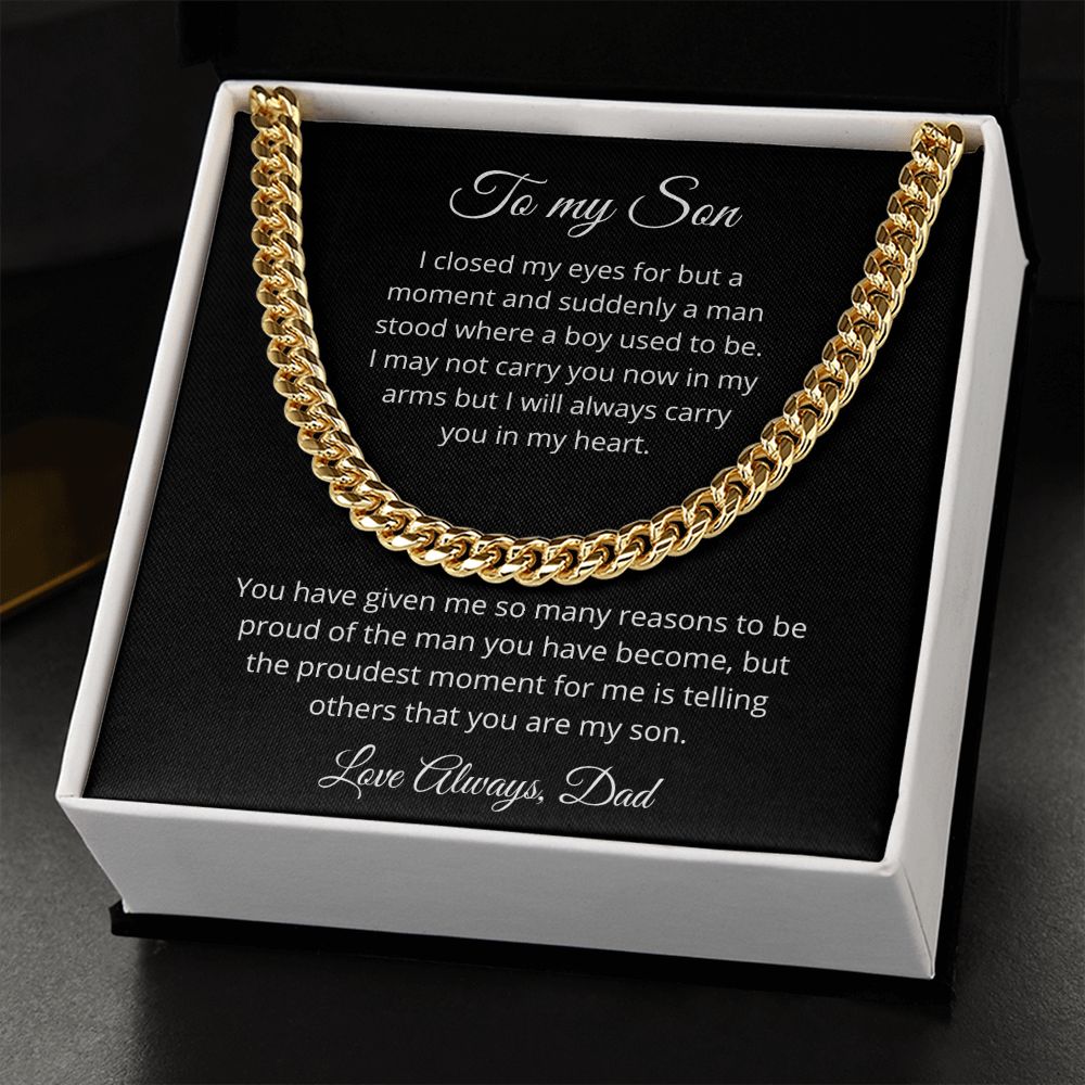 To my Son - Suddenly a man stood where a boy used to be - Dad (black back) (Cuban Link Chain Necklace)