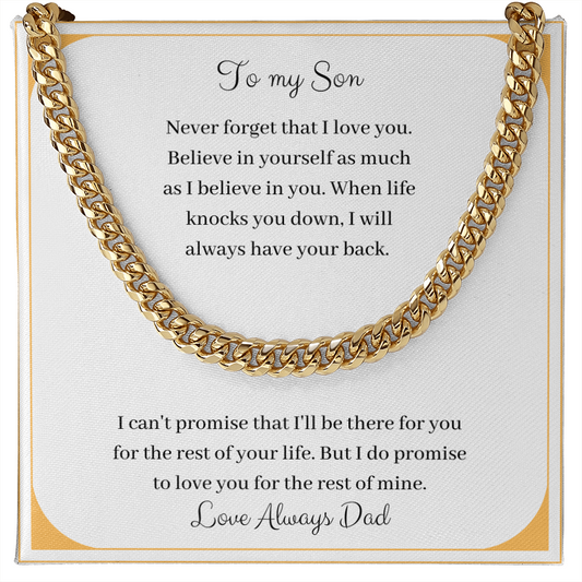 To My Son - Never Forget That I Love You - Love Always Dad (Cuban Link Chain Necklace)