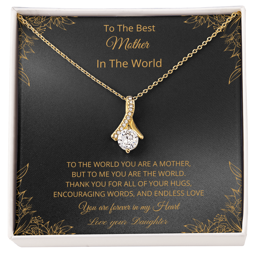 To The Best Mother In The World - Black (Alluring Beauty necklace)